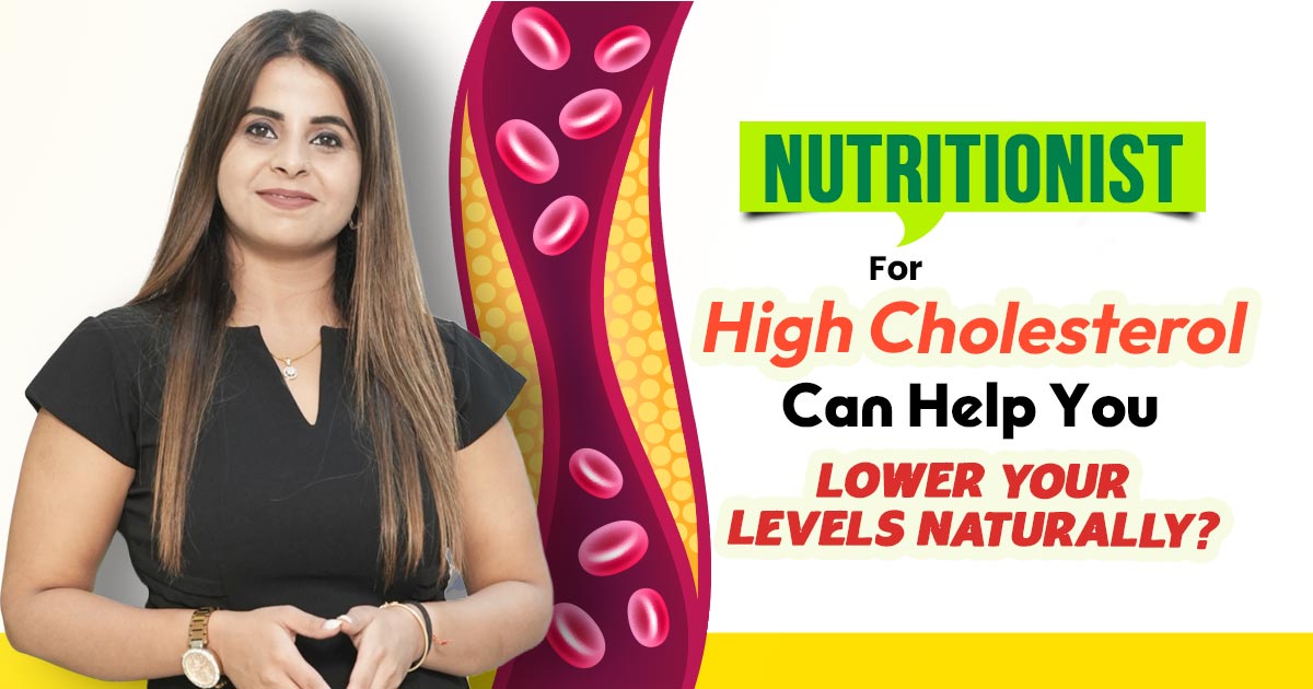 Best Nutritionist for High Cholesterol