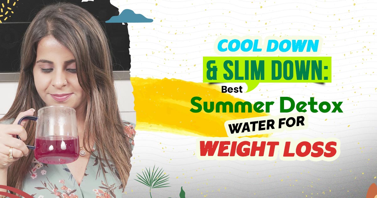 Best Summer Detox Waters for Weight Loss