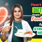 Heart Healthy Diet Plan for a Stronger Heart