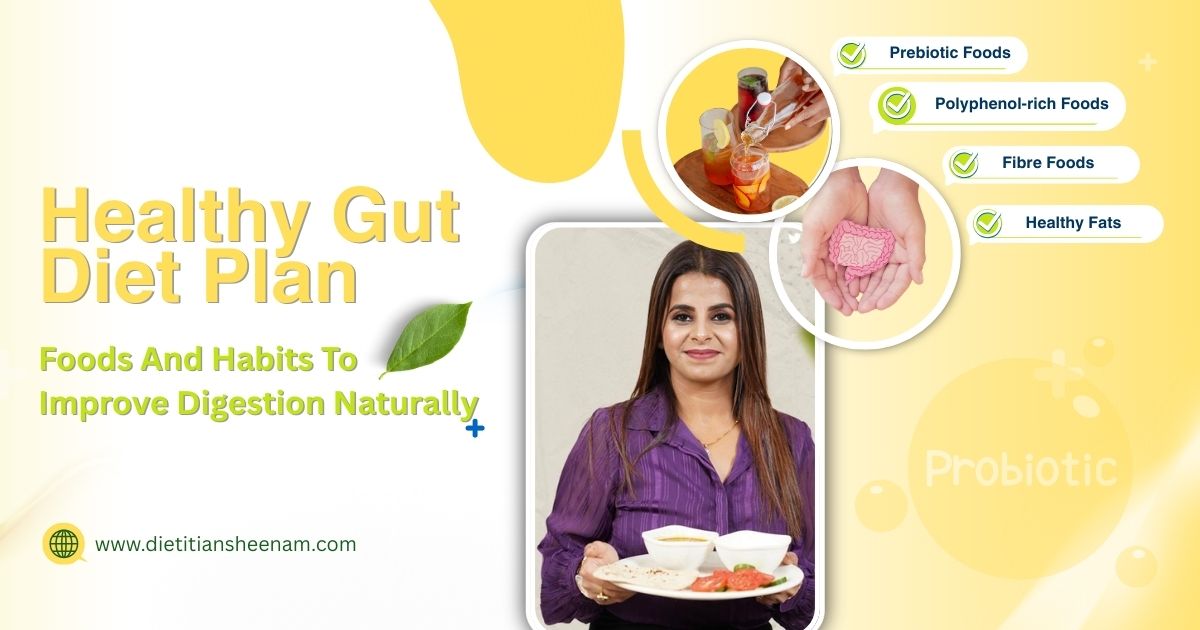 Healthy Gut Diet Plan
